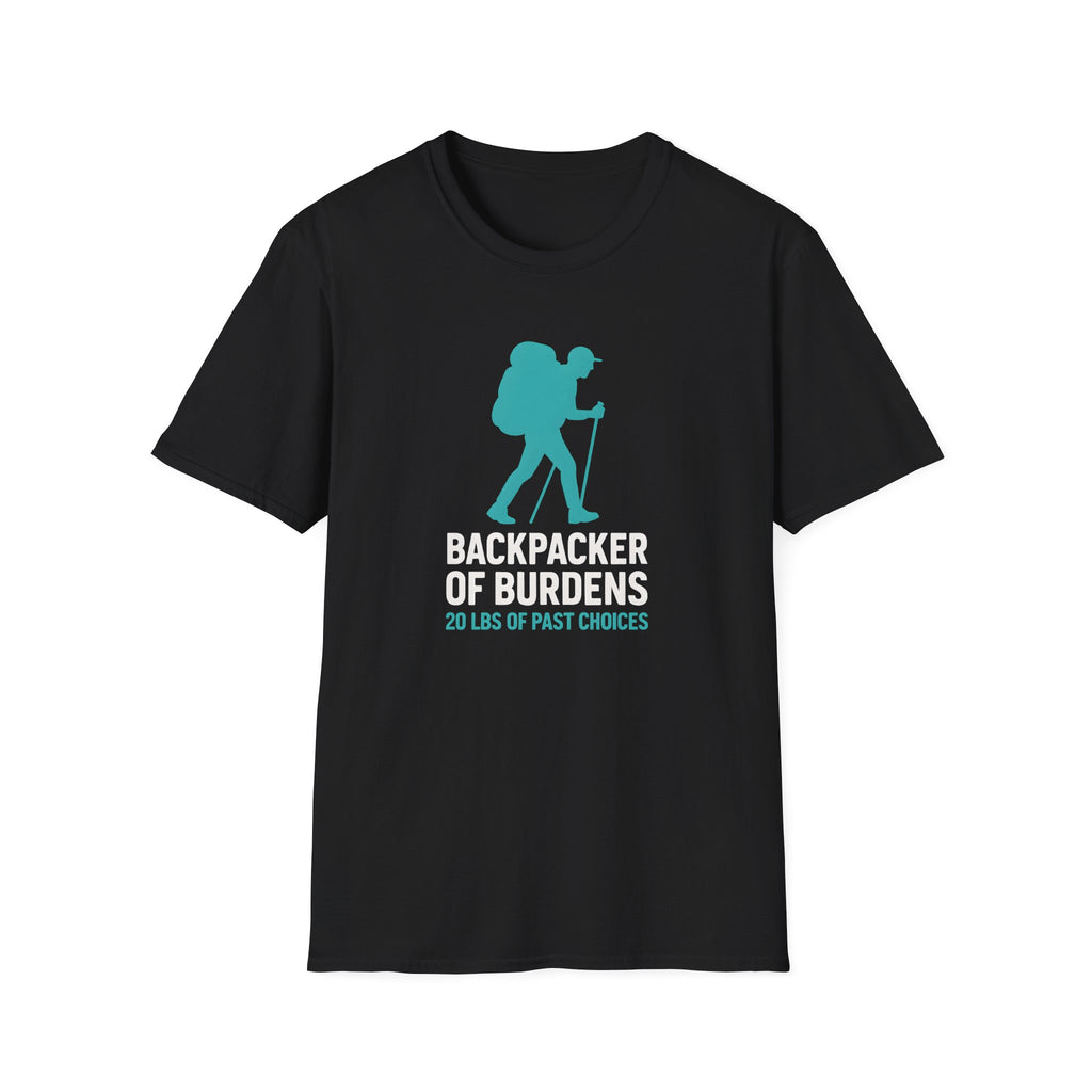 Backpacker of Burdens T-Shirt