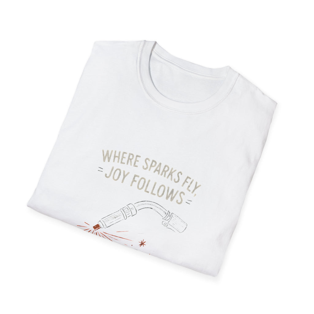 Welding Sparks Joy T-Shirt